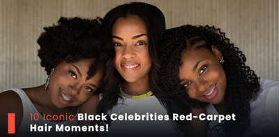 10 Iconic Black Celebrities’ Red-Carpet Hair Moments!